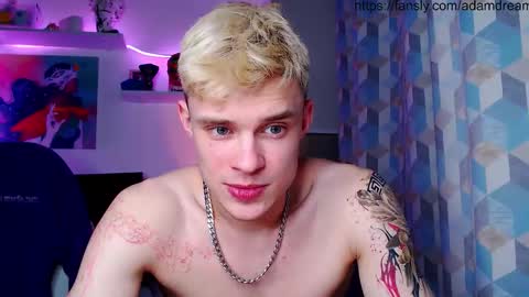 Adam Dream online show from March 6, 6:05 pm