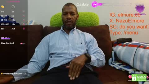 Snapshot of elmorenazogt chatting on December 13, 3:49 am My name is Elmore. Please say hello I like to chat with you. If you have requests or dirty talk please use tip online show from December 13, 3:49 am